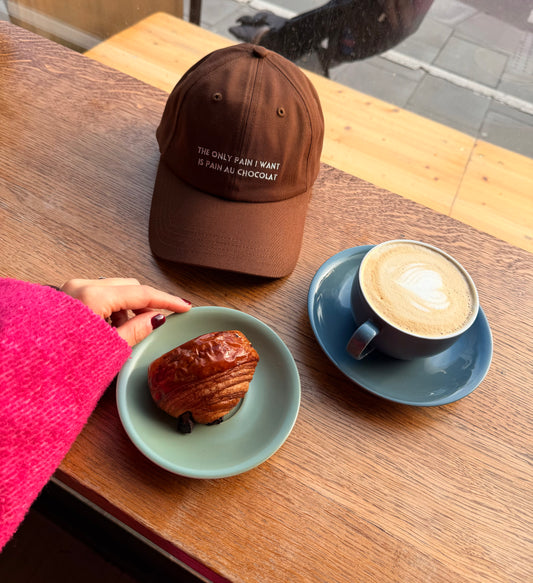 The Only Pain I Want Is Pain Au Chocolat